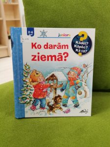 Ko darām ziemā?