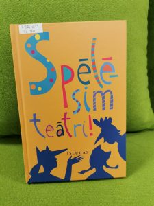 Spēlēsim teātri!