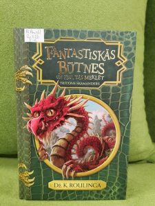 būtnes un kur tās meklēt (Džoanna K. Roulinga)