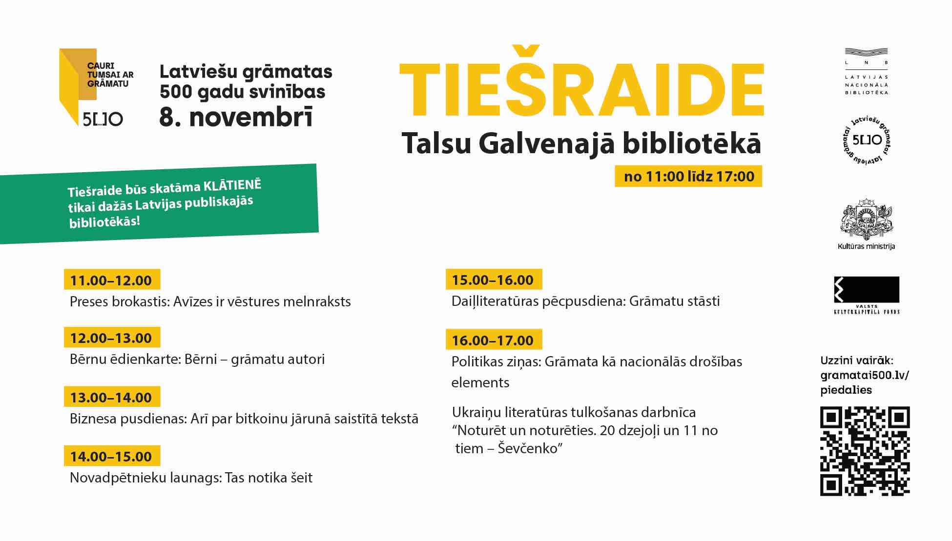 Tiekamies tiešraidē “Latviešu grāmatai 500” kulminācijas notikumā “Cauri tumsai ar grāmatu” Tiekamies tiešraidē “Latviešu grāmatai 500” kulminācijas notikumā “Cauri tumsai ar grāmatu”