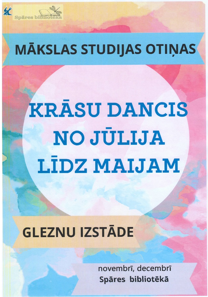 Spāres bibliotēkā skatāma Mākslas studijas “Otiņas” izstāde Spāres bibliotēkā skatāma Mākslas studijas “Otiņas” izstāde