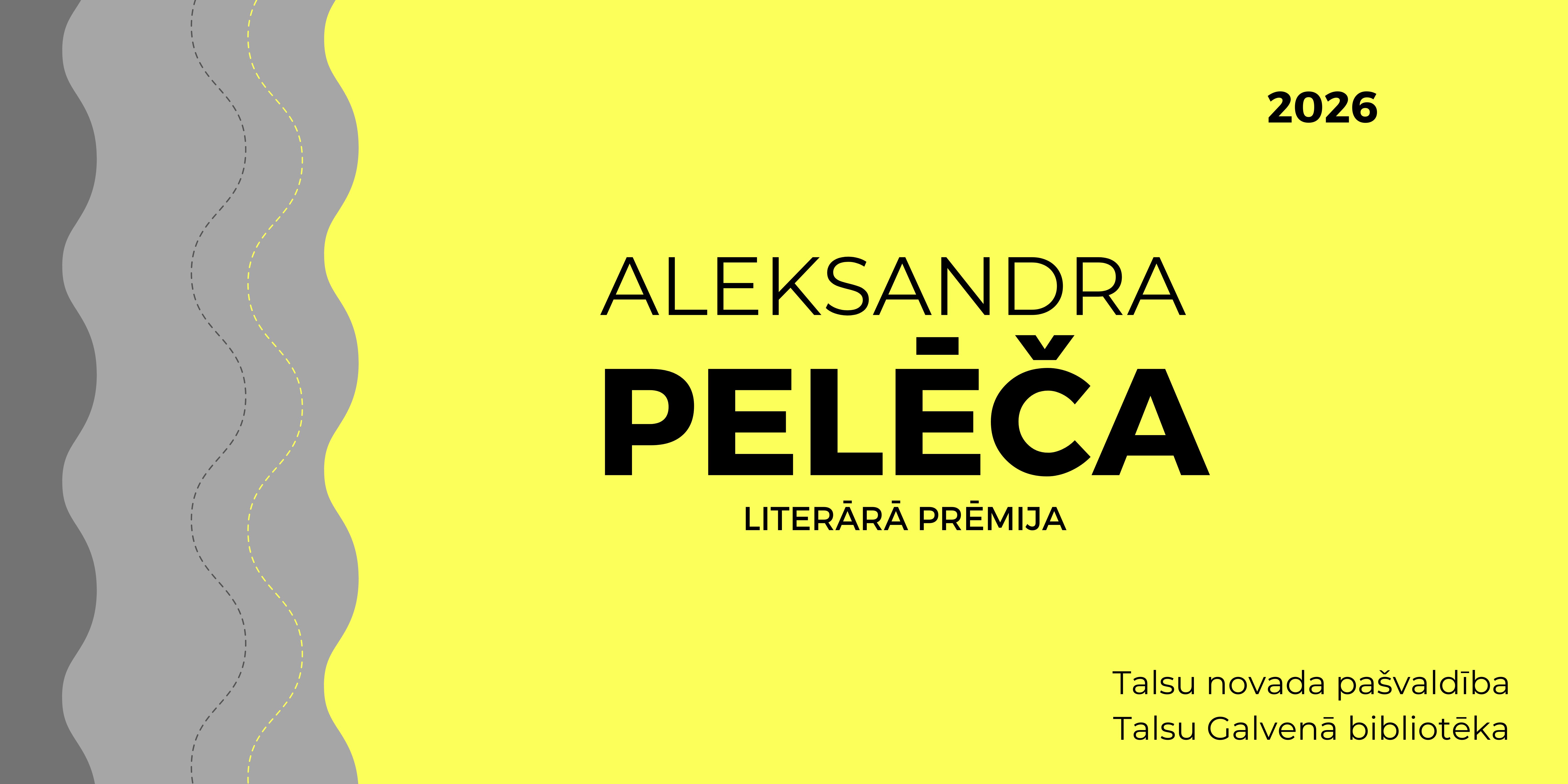 Piesaki grāmatu Aleksandra Pelēča literārās prēmijas konkursam Piesaki grāmatu Aleksandra Pelēča literārās prēmijas konkursam
