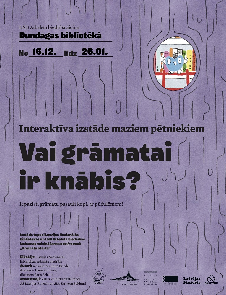 Izglītojoša un interaktīva izstāde bērniem “Vai grāmatai ir knābis?” Izglītojoša un interaktīva izstāde bērniem “Vai grāmatai ir knābis?”