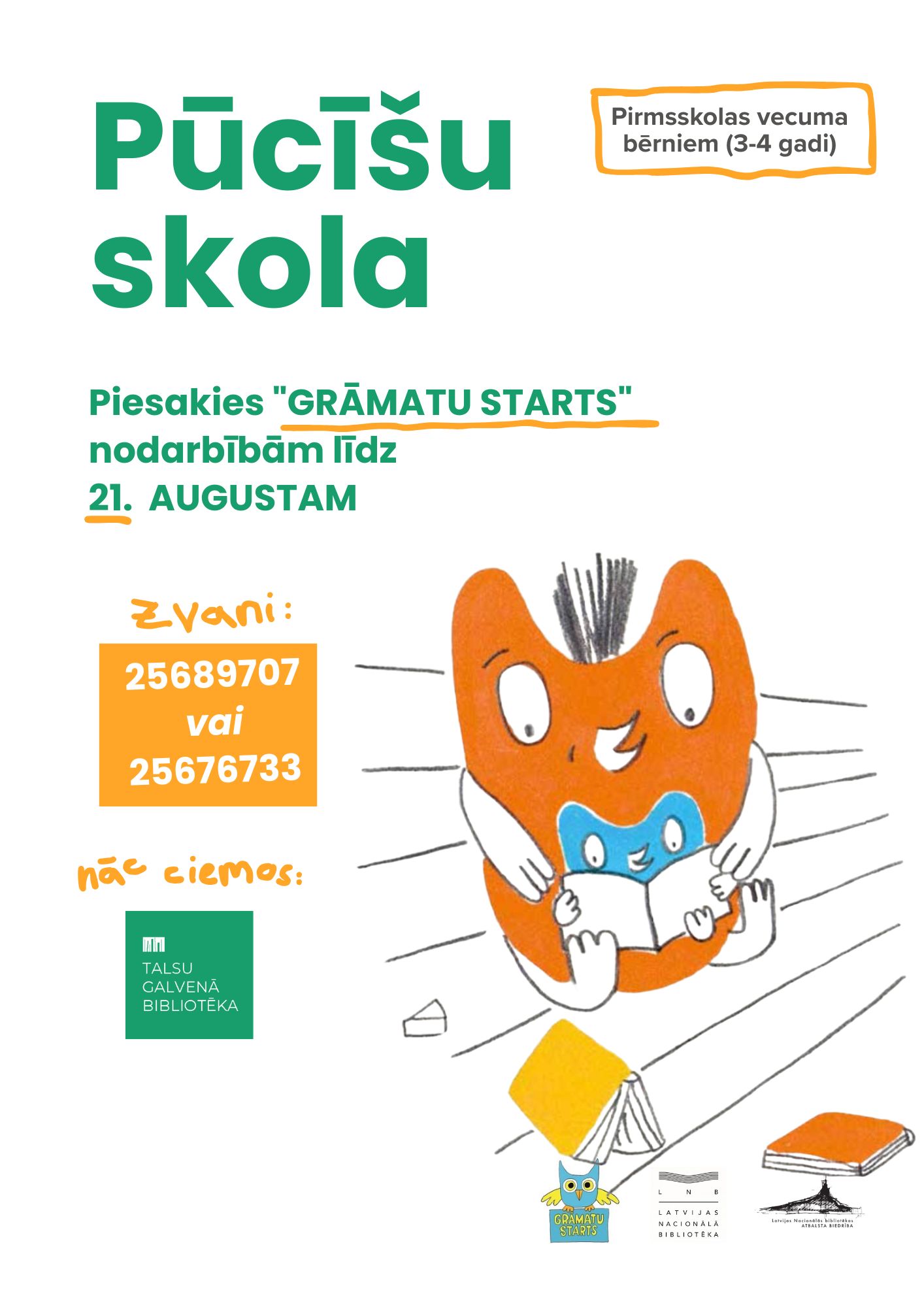 Piesakies lasītveicināšanas programmas “Grāmatu starts” nodarbībām Piesakies lasītveicināšanas programmas “Grāmatu starts” nodarbībām
